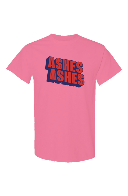 Ashes Neon T Shirts